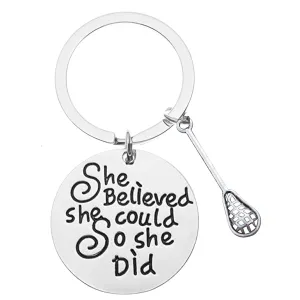 Lacrosse Keychain - She Believed She Could So She Did